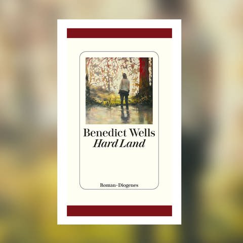 Benedict Wells - Hard Land (Foto: Pressestelle, Diogenes Verlag)