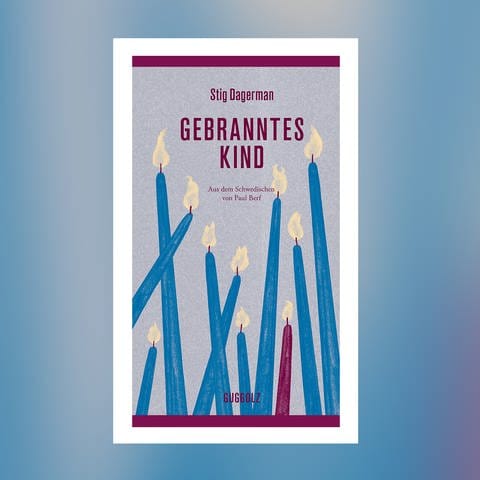 Stig Dagerman – Gebranntes Kind (Foto: Pressestelle, Guggolz Verlag)