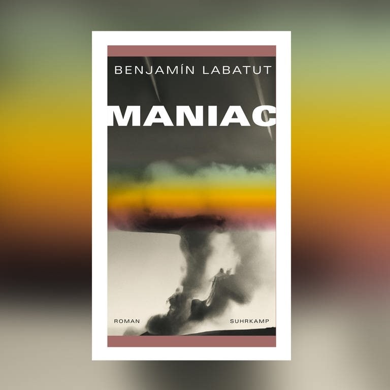 Benjamín Labatut – Maniac