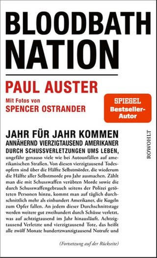 Paul Auster und Spencer Ostrander – Bloodbath Nation