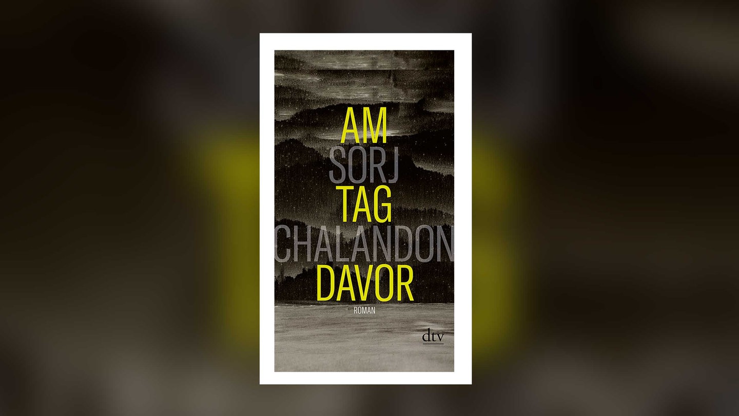 Sorj Chalandon Am Tag Davor SWR Kultur