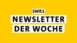 Sendungslogo SWR1 Newsletter der Woche