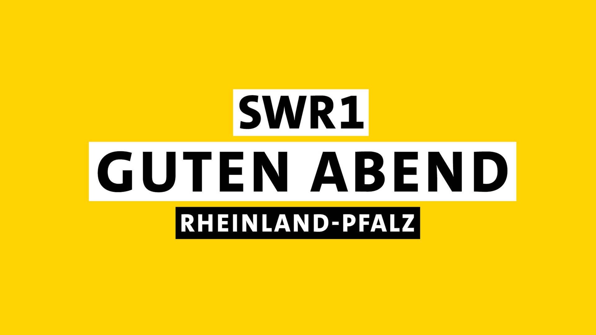 Guten Abend RheinlandPfalz Programm SWR1 RP SWR1 SWR