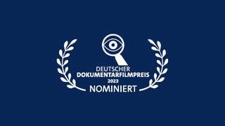 Nominiert für den Deutschen Dokumentarfilmpreis