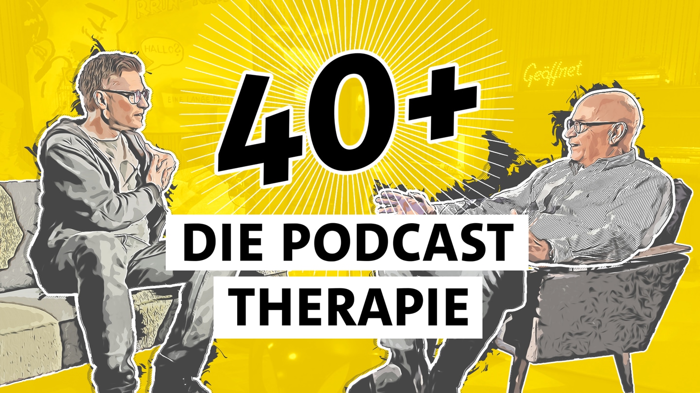 40+ Die Podcast Therapie: Tipps für eine Generation zu Sex, Konflikten und Beziehungen (Fotocollage: Florian Weber (links) und Christian Peter Dogs (rechts) auf gelbem Hintergrund mit Schriftzug 