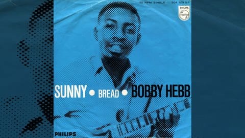 Singlecover: Bobby Hebb - "Sunny"