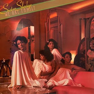 Plattencover vom Sister Sledge Album "We Are Family"