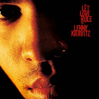 Plattencover von "Let Love Rule" von Lenny Kravitz.