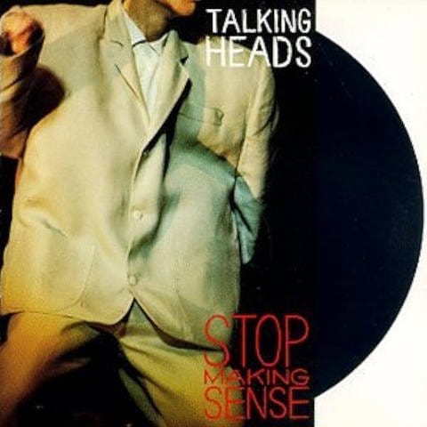 Cover des Konzertfilms und Albums von den Talking Heads "Stop Making Sense".