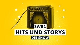 SWR1 Hits und Storys Die Show 2025