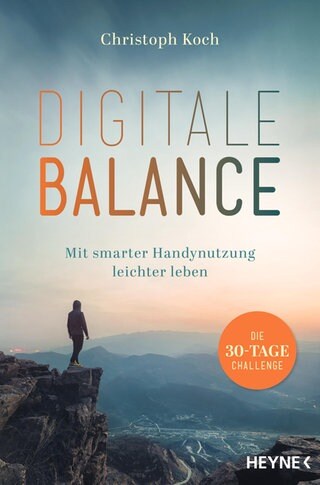 Buchcover: Digitale Balance von Christoph Koch