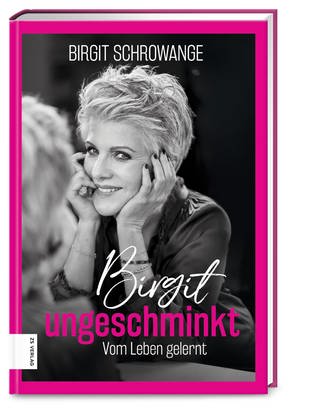 Birgit ungeschminkt von Birgit Schrowange