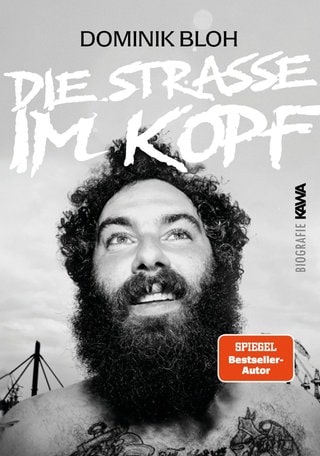 Cover: Die Straße im Kopf von Dominik Bloh