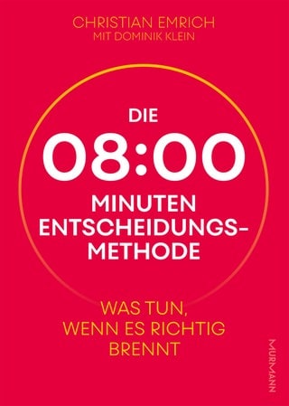 Buchcover: Die 8-Minuten-Entscheidungsmethode von 