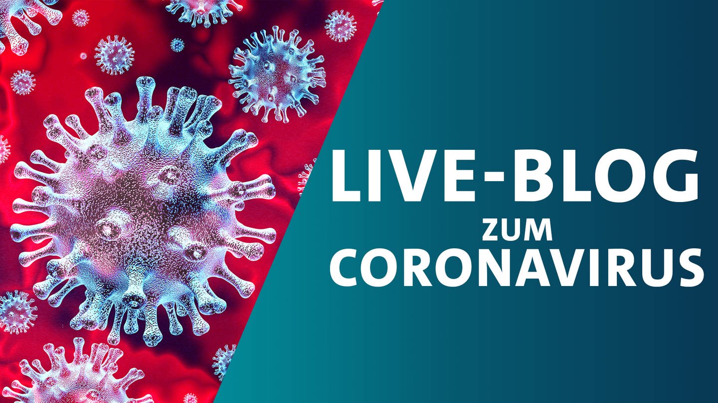 Coronavirus Live-Blog Baden-Württemberg