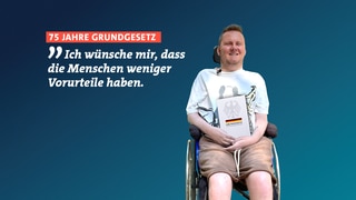 Robin Bowman ist querschnittsgelähmt. Laut Grundgesetz hat er ein Recht auf Gleichbehandlung. Es sagt: "Ich wünsche mir, dass die Menschen weniger Vorurteile haben."