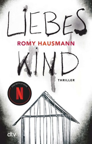  Liebes Kind von Romy Hausmann  