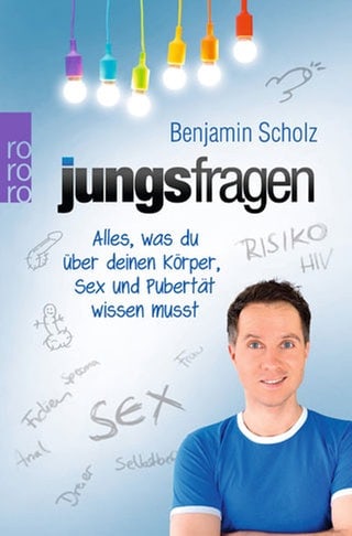 Jungsfragen - Alles was du über deinen Körper, Sex und Pubertät wissen musst