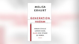 "Generation Haram" von Melisa Erkurt 