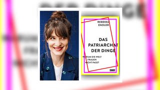 Cover: Das Patriarchat der Dinge von Rebekka Endler