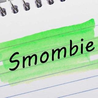 Wort der Woche: Smombie