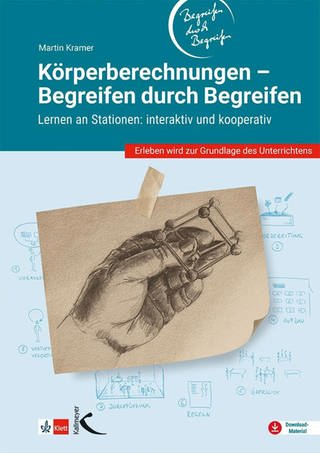 Buchcover "Körperberechnungen – Begreifen durch Begreifen" von Martin Kramer