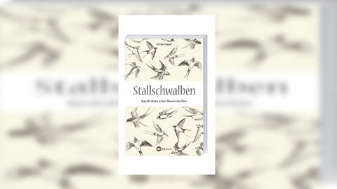 Buchcover "Stallschwalben: Autobiografische Geschichten einer Bauerntochter"