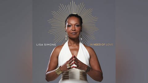 Lisa Simone „In need of love”