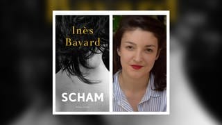 Inès Bayard: Scham