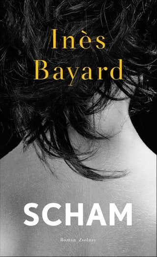 Inès Bayard: Scham