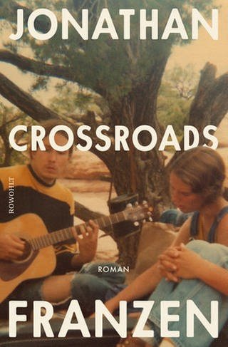 Jonathan Franzen - Crossroads