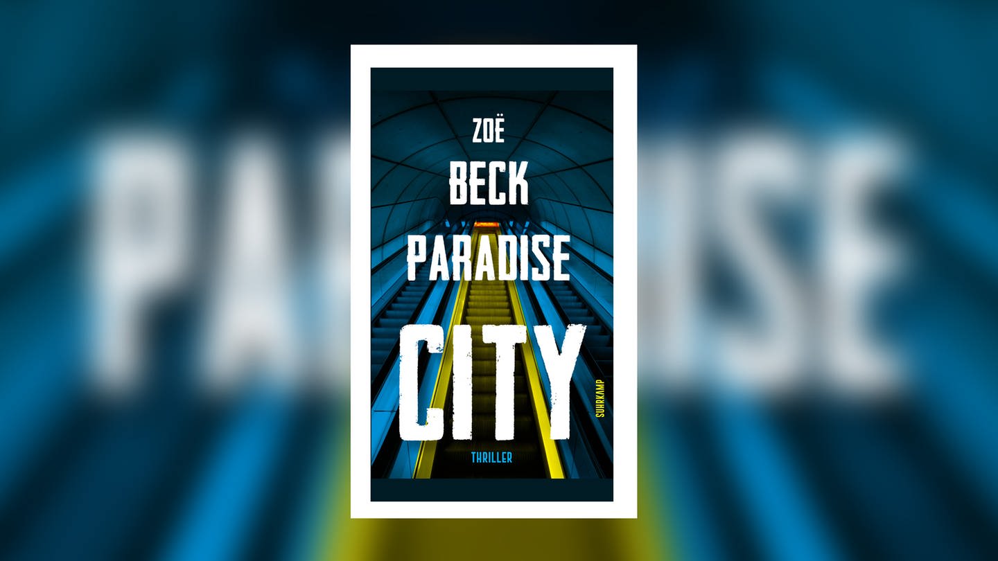 Zoë Beck - Paradise City