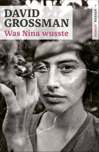 David Grossman: Was Nina wusste