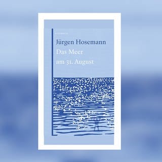 Jürgen Hosemann – Das Meer am 31.August