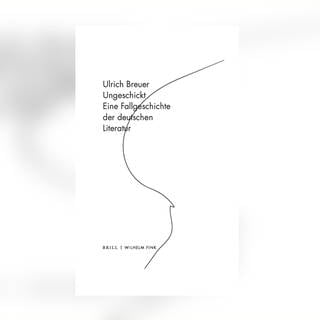 Ulrich Breuer - Ungeschickt. Eine Fallgeschichte der deutschen Literatur