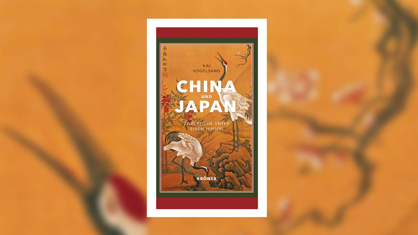 Kai Vogelsang - China und Japan. Zwei Reiche unter einem Himmel