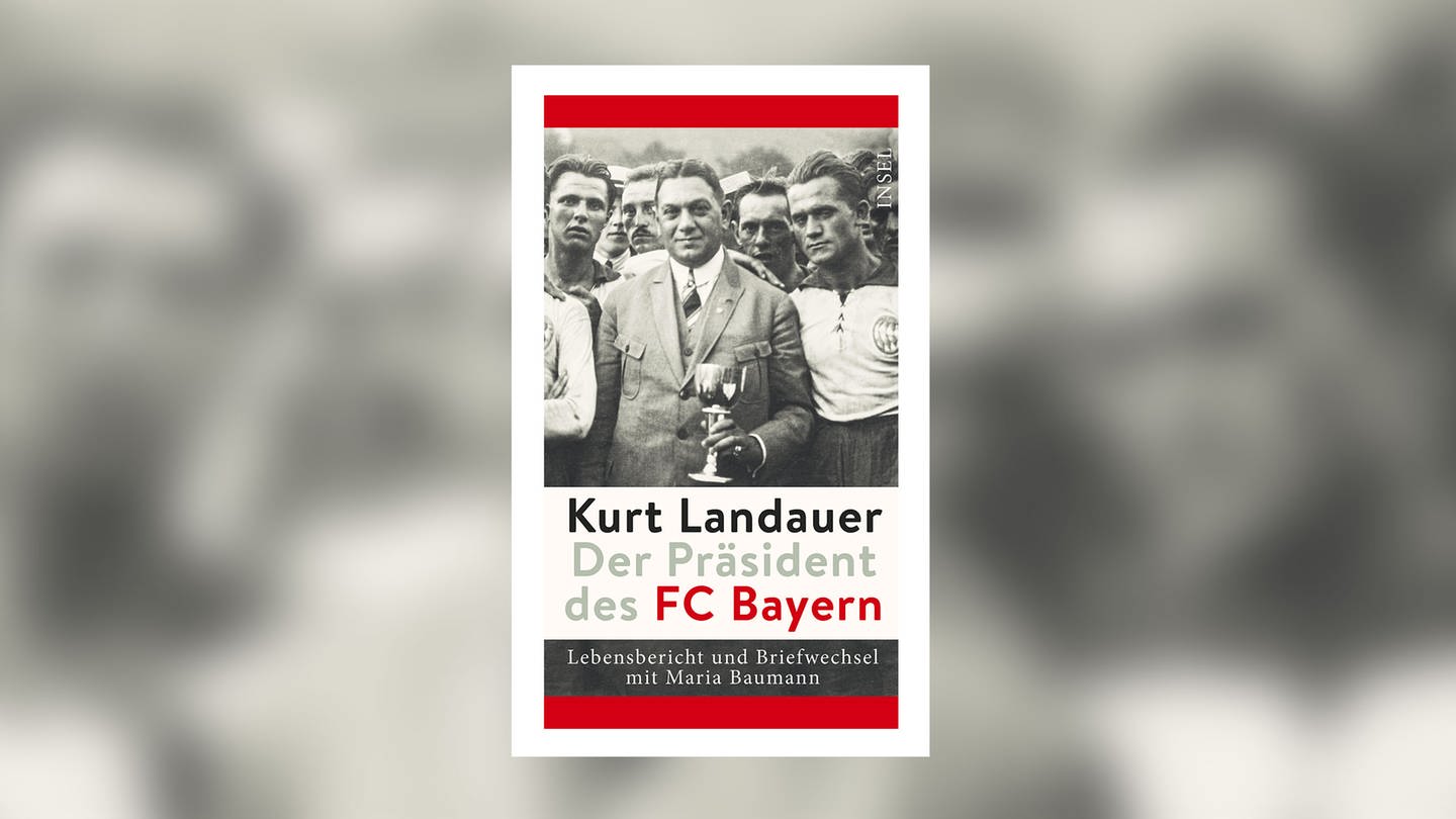 Jutta Fleckenstein, Rachel Salamander (Hrg.): Kurt Landauer - Der Präsident des FC Bayern