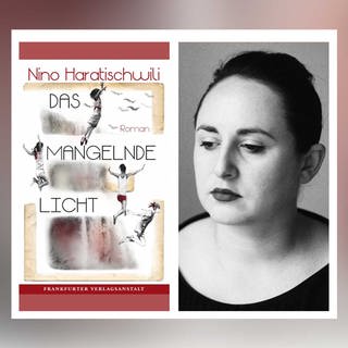 Buchcover und Autorin: Nino Haratischwili – Das mangelnde Licht