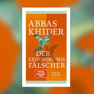 Abbas Khider - Der Erinnerungsfälscher