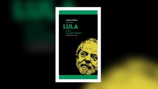 Andreas Nöthen, Luiz Inácio - LULA da Silva. Eine politische Biografie