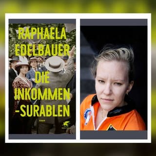 Raphaela Edelbauer – Die Inkommensurablen