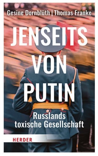 Buchcover "Jenseits von Putin: Russlands toxische Gesellschaft"