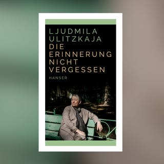 Ljudmila Ulitzkaja - Die Erinnerung nicht vergessen