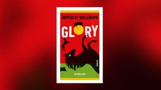 NoViolet Bulawayo - Glory