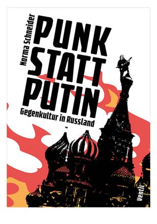 Norma Schneider: Punk statt Putin. Ventil Verlag 2023