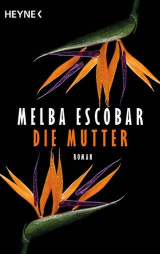 Melba Escobar – Die Mutter