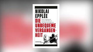 Nikolai Epplée – Die unbequeme Vergangenheit