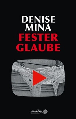 Denise Mina – Fester Glaube