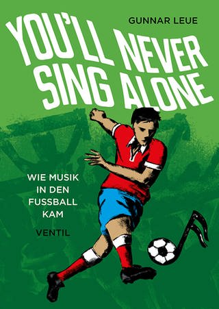 Cover des Buchs "You´ll never sing alone" 