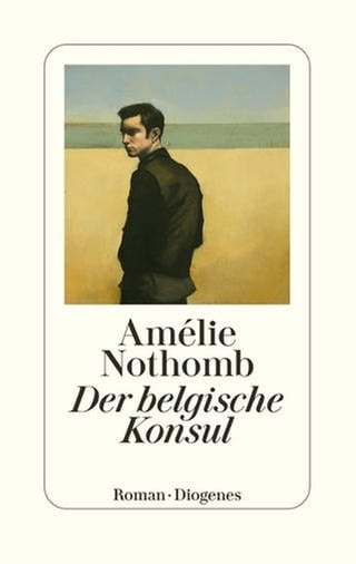 Amélie Nothomb – Der belgische Konsul